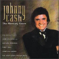 Johnny Cash : The Mercury Years